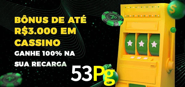 53Pg melhor bônus de depósito